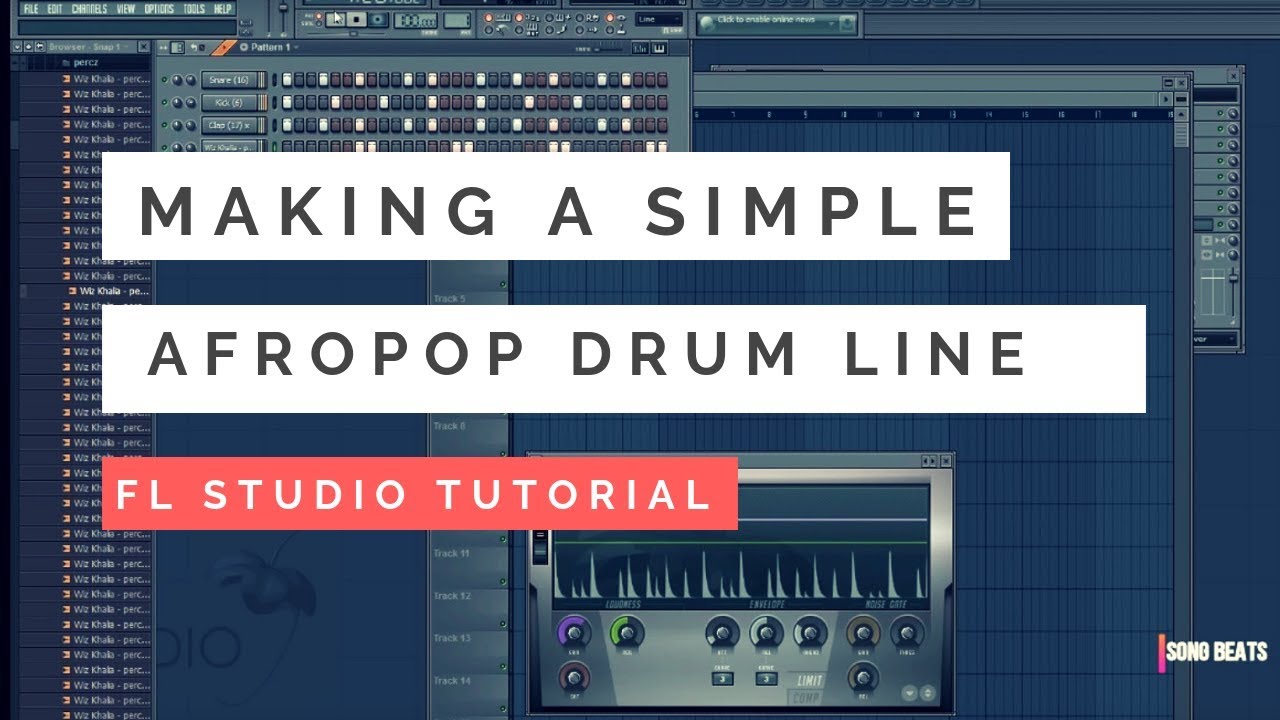 FL STUDIO TUTORIAL: Basic Steps To Making A Simple Afropop/Afrobeat Drum Line
