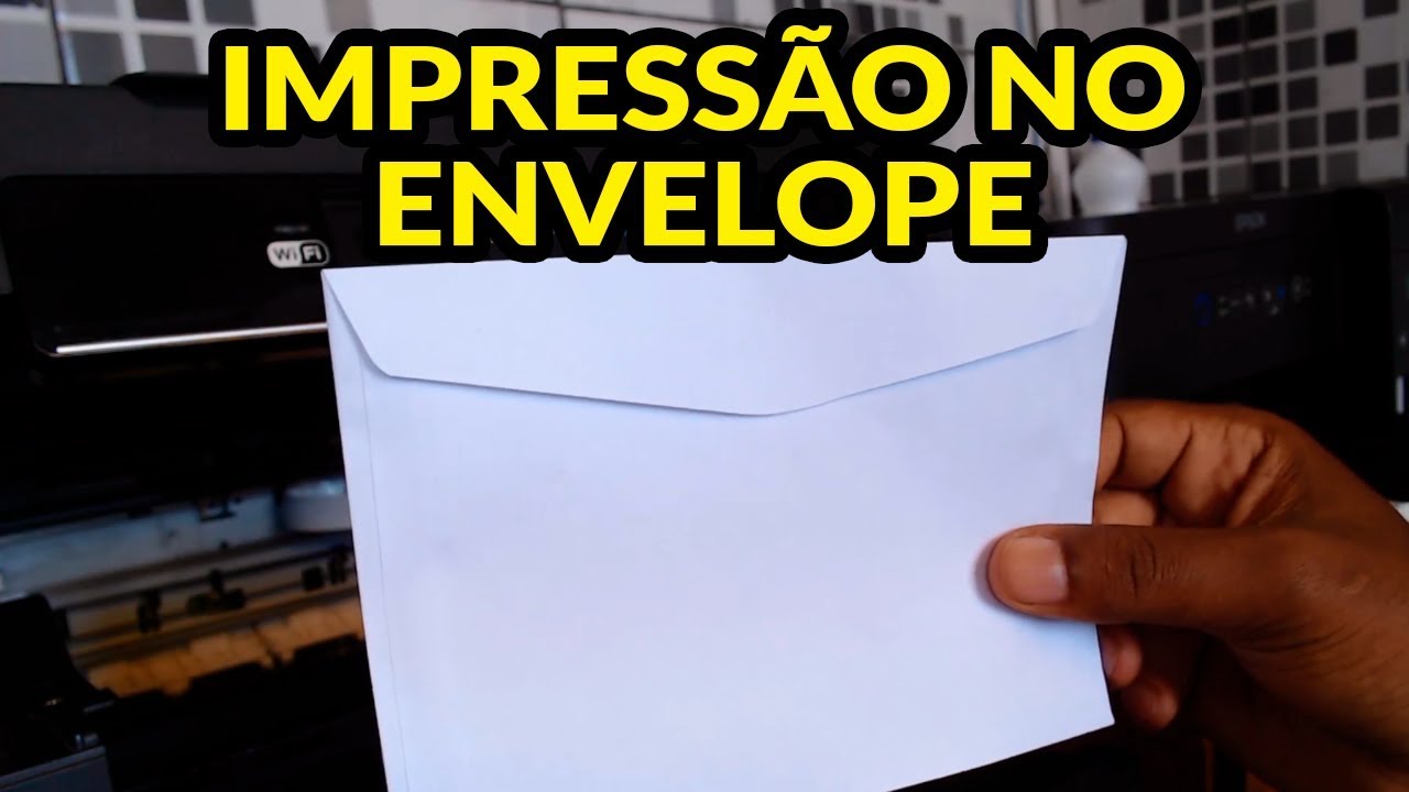 IMPRESSÃO DIRETO NO ENVELOPE  [VÍDEO PRÁTICO]