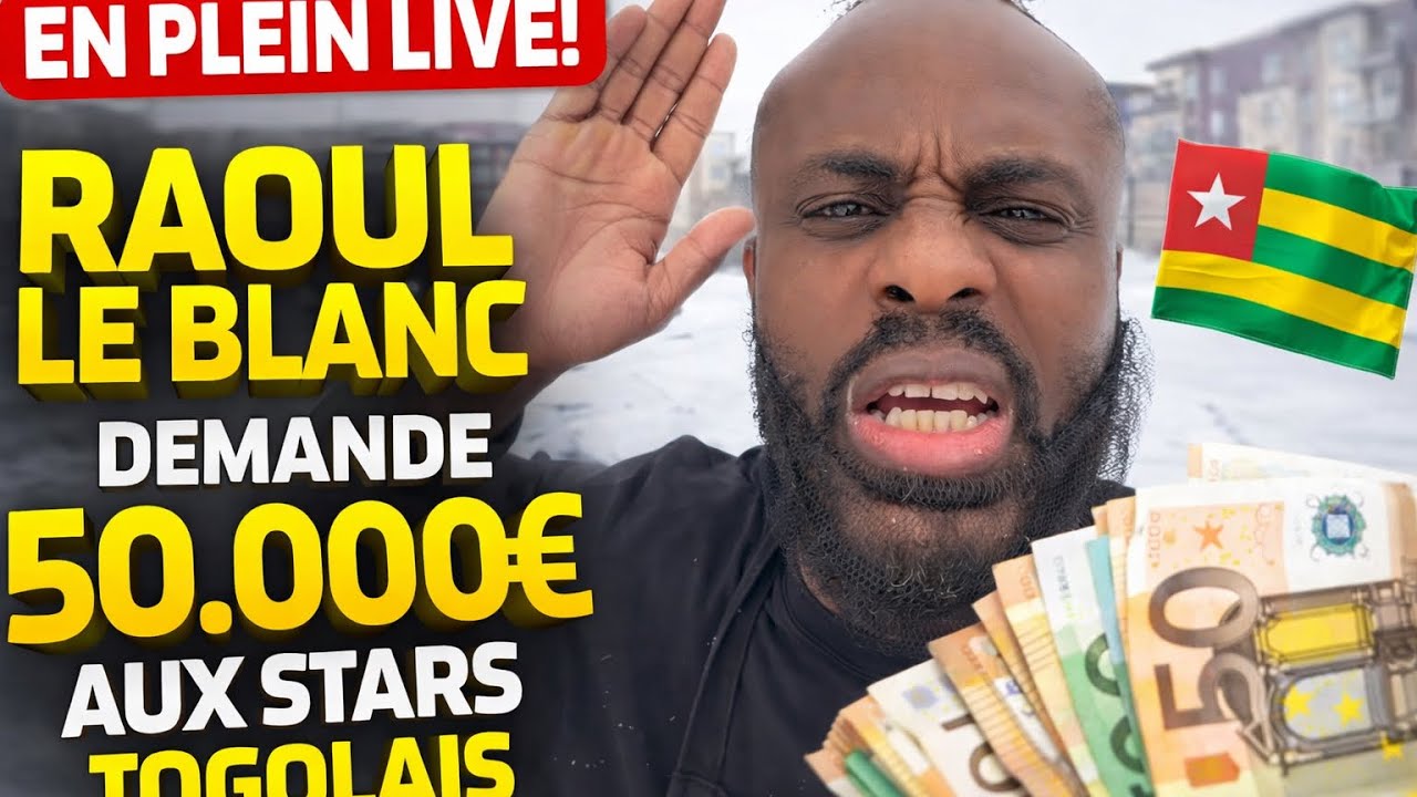 RAOUL LE BLANC DEMANDE 50.000 AU STAR TOGOLAIS EN PLEIN LIVE ET ILS LUI DONNENT 😱