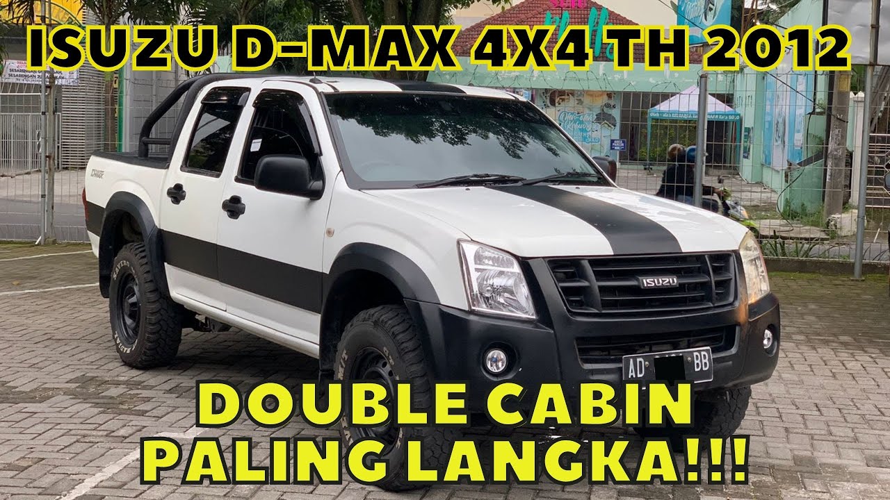 DOUBLE CABIN PALING LANGKA || ISUZU D-MAX 4X4 2012 || PEDRO AUTOCARS