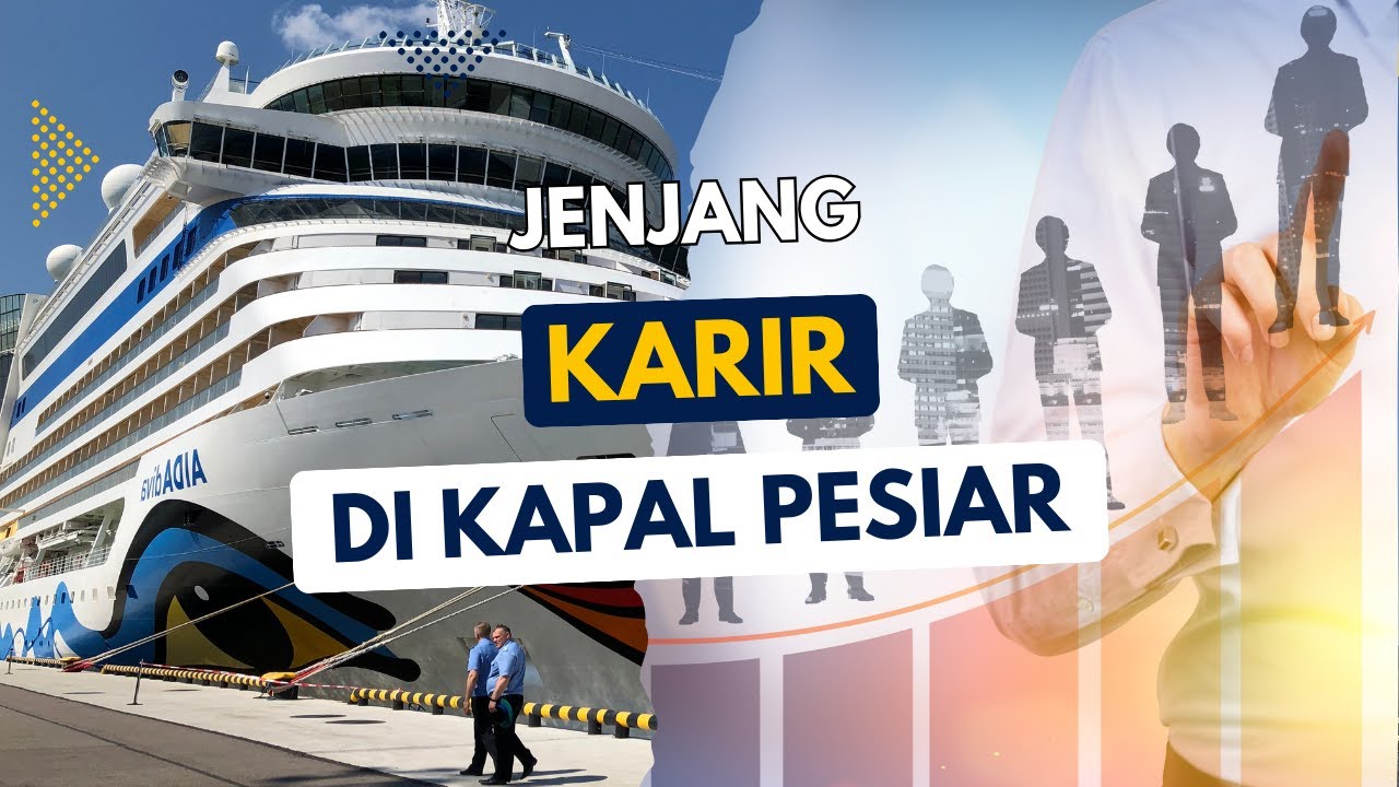 Jenjang Karir di Kapal Pesiar