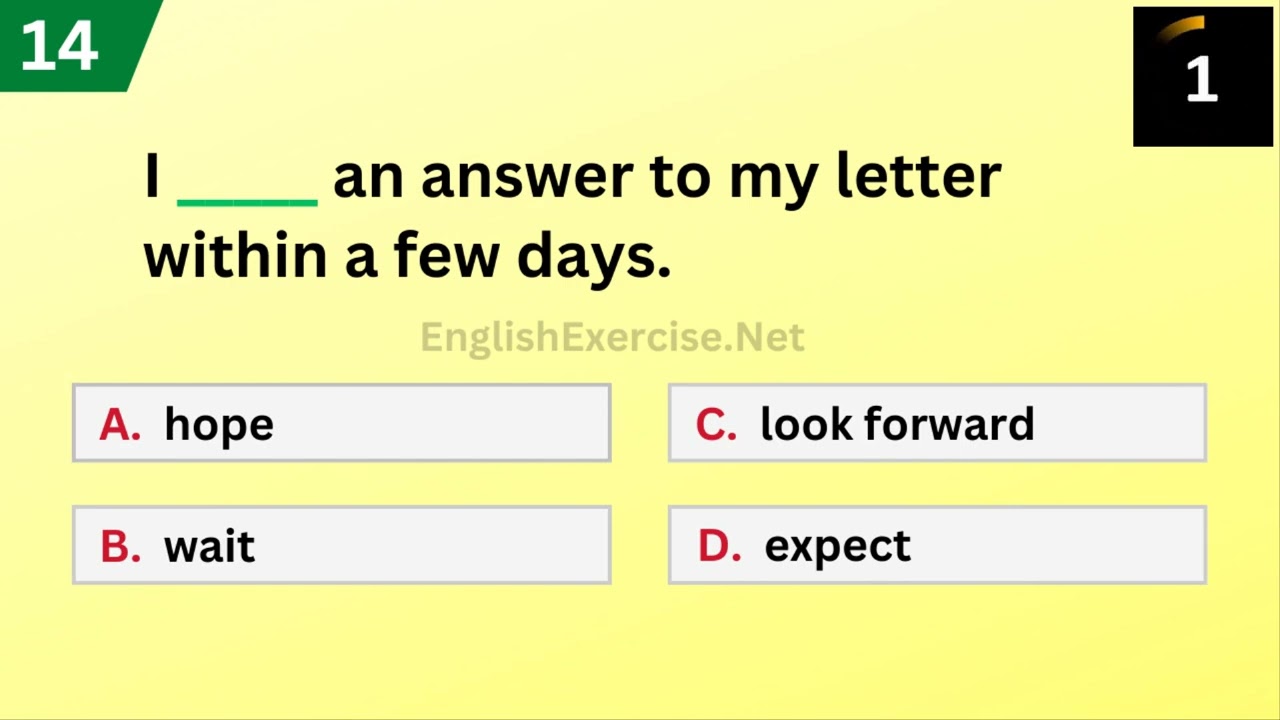 English Grammar Exercise - Level: B2 Upper-Intermediate - MCQ Quiz 012