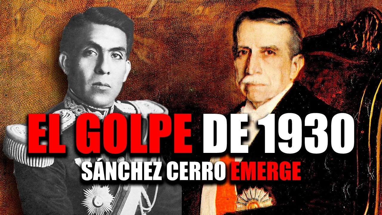 🟠 HISTORIA de la DERECHA POLITICA en PERÚ | EL GOLPE DE ESTADO DE 1930 SÁNCHEZ CERRO EMERGE | PT. 24