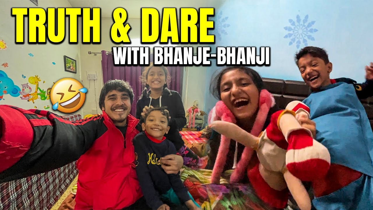 Truth & Dare with My Nephew & Niece 😜 | Family Fun Vlog Hindi