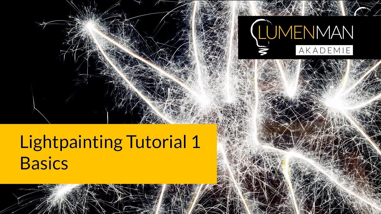 Light Painting Tutorial (deutsch): Mein erstes Lightpainting