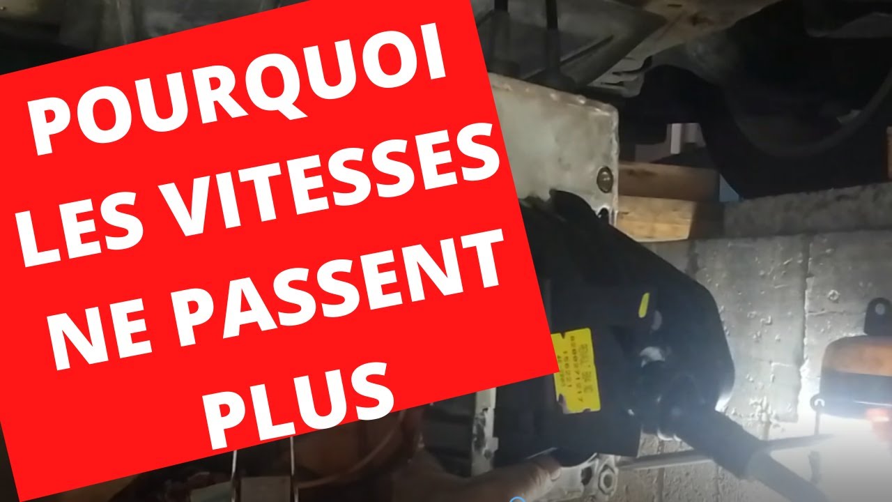 les vitesses ne passent plus / gears do not shift