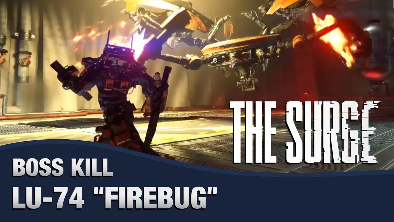 The Surge - Boss Battle #2 (LU-74 