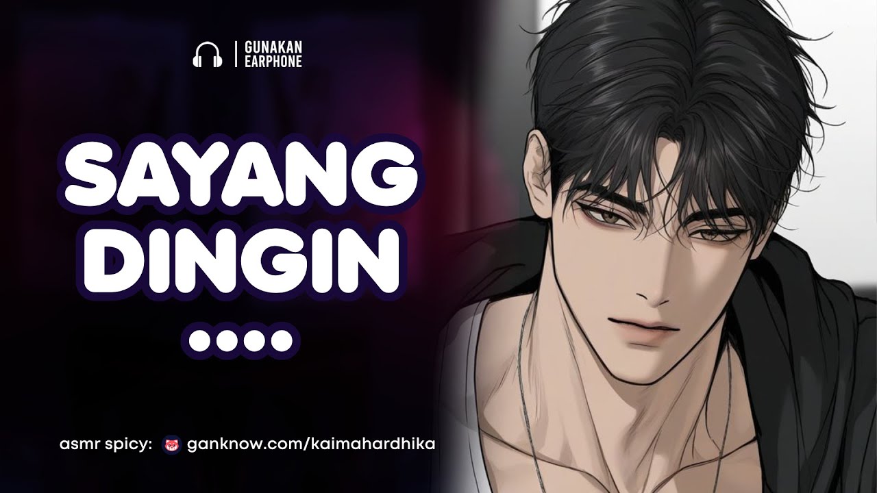 Sayang Dingin.... | ASMR Cowok | ASMR Husband