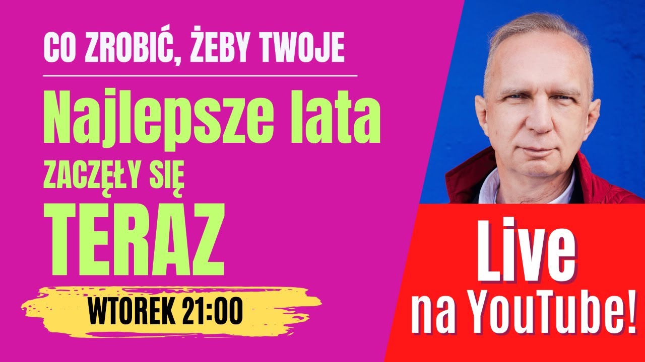 Co zrobić, żeby Twoje najlepsze lata zaczęły się TERAZ - Zapytaj Krzysztofa #75