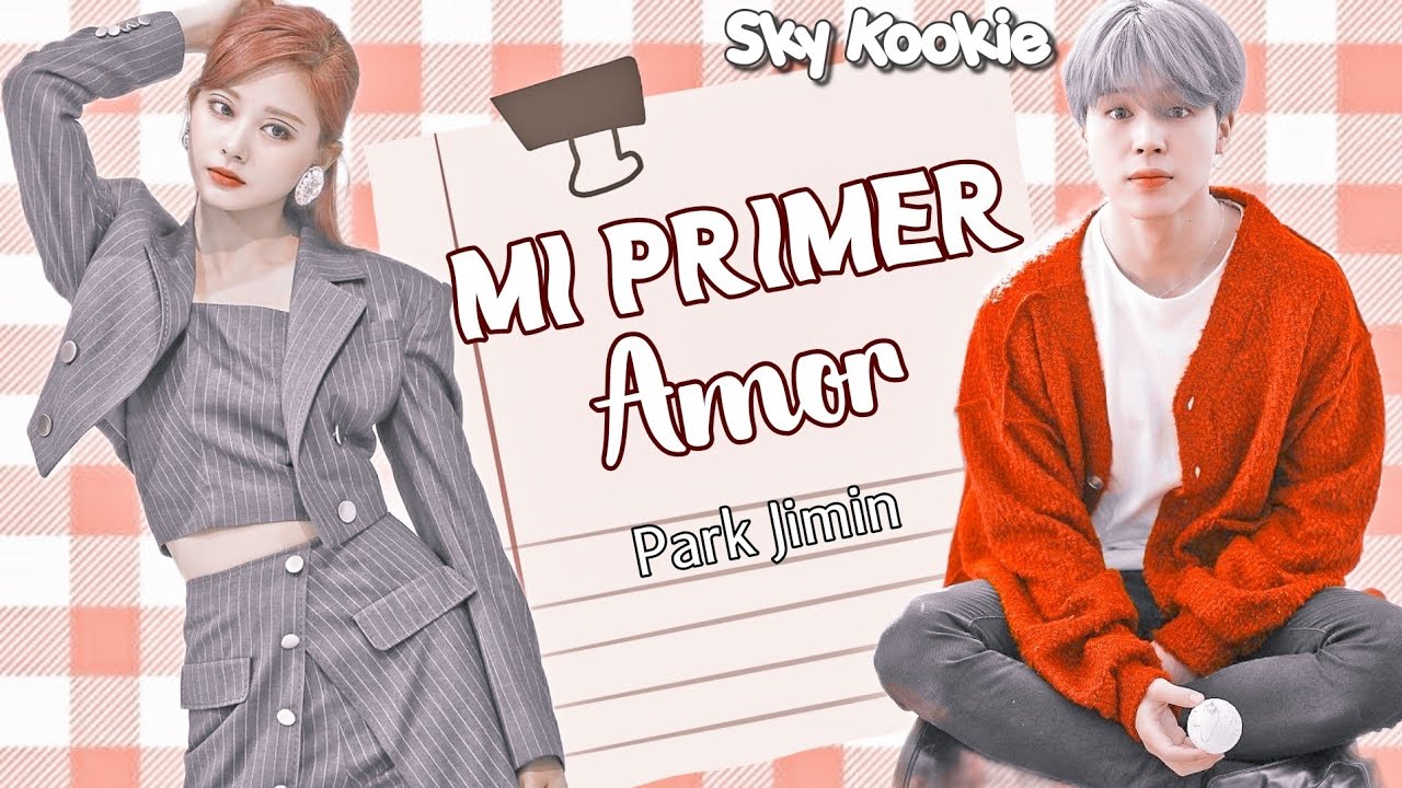 Mi primer amor// Imagina con Jimin (Cap. Único)