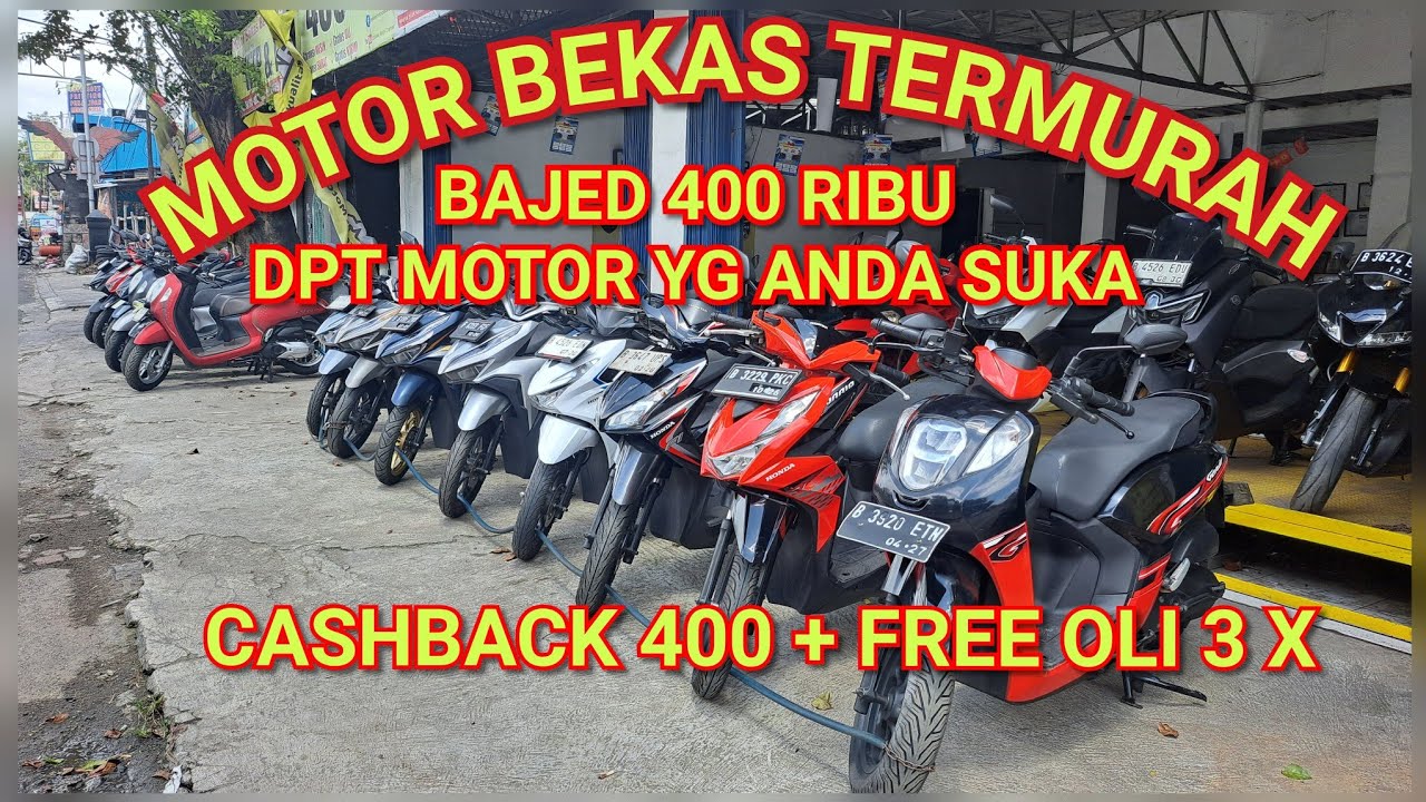 MOTOR BEKAS PALING MURAH BAJED 400 RIBU TINGAL PILIH MOTOR YG ANDA SUKA