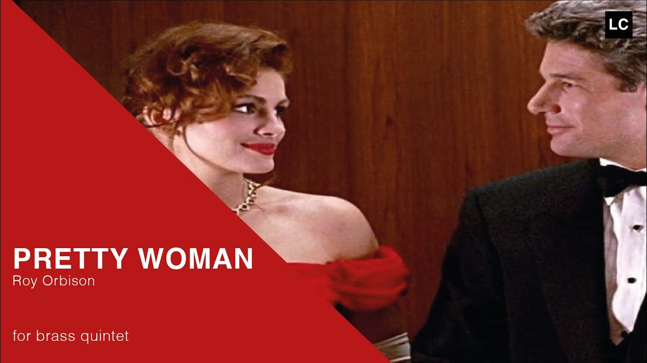 OH, PRETTY WOMAN - BRASS QUINTET