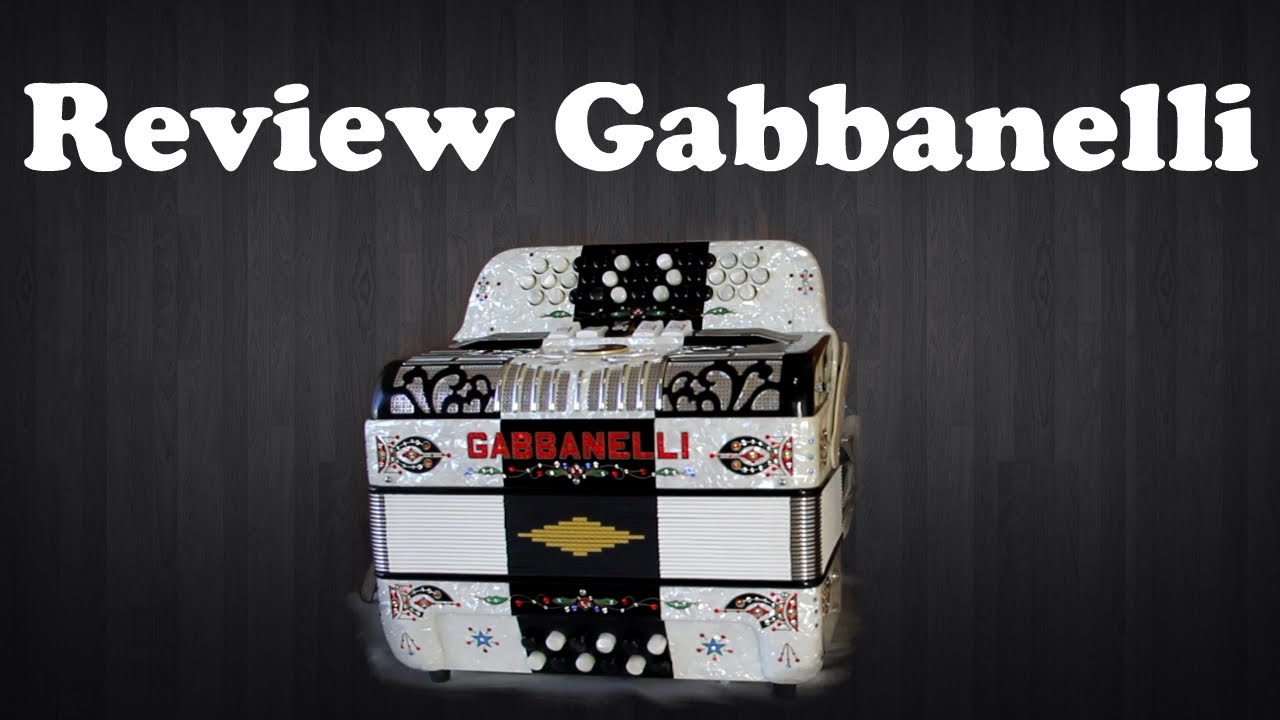 Gabbanelli Accordion Review. Review acordeon Gabbanelli. Curso de acordeon.