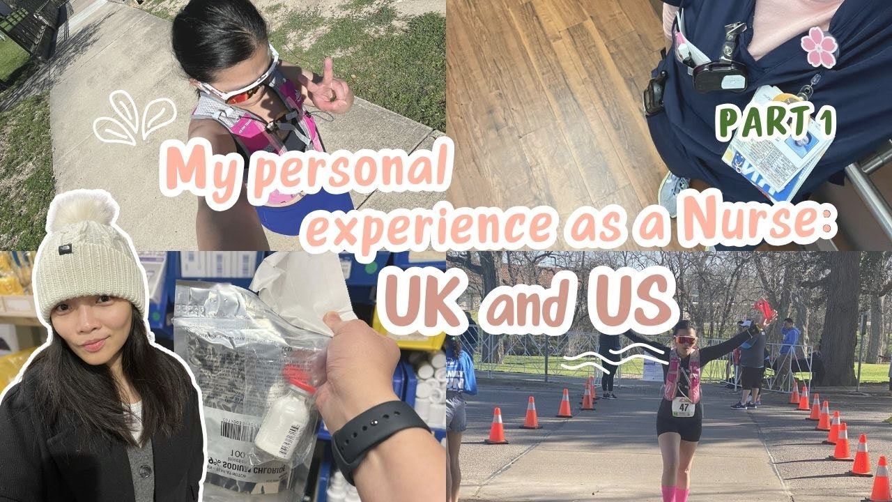 my experience as a nurse: UK and US
