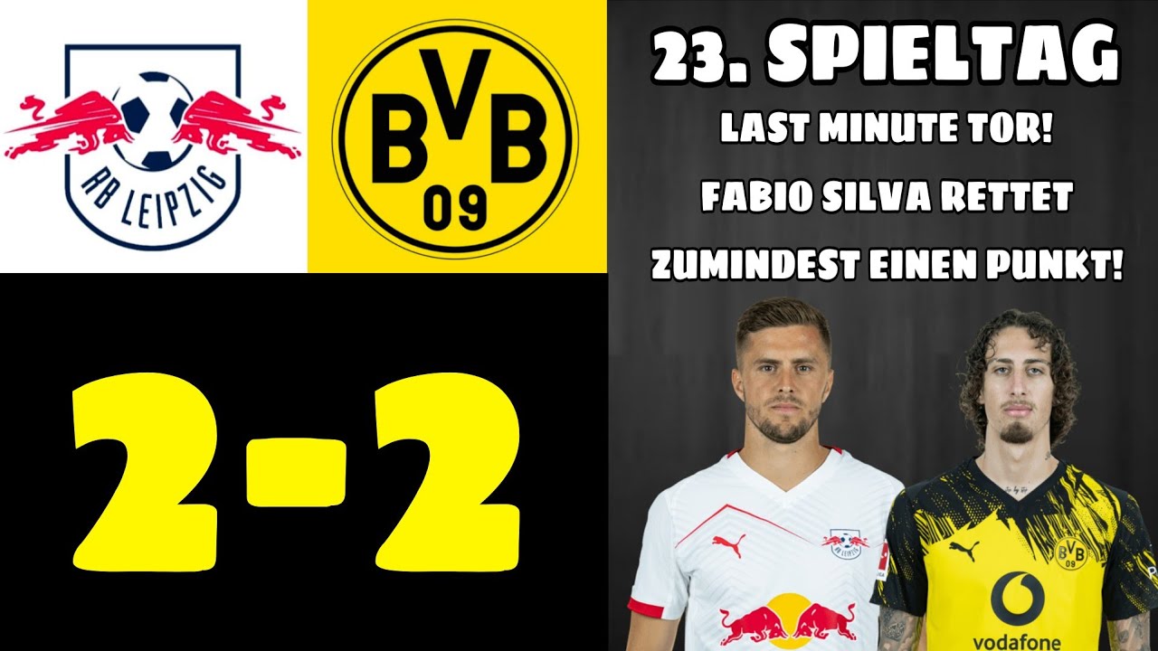 LAST MINUTE! FABIO SILVA RETTET ZUMINDEST 1 PUNKT! | BVB REALTALK 🫡 | RB Leipzig 2-2 Dortmund
