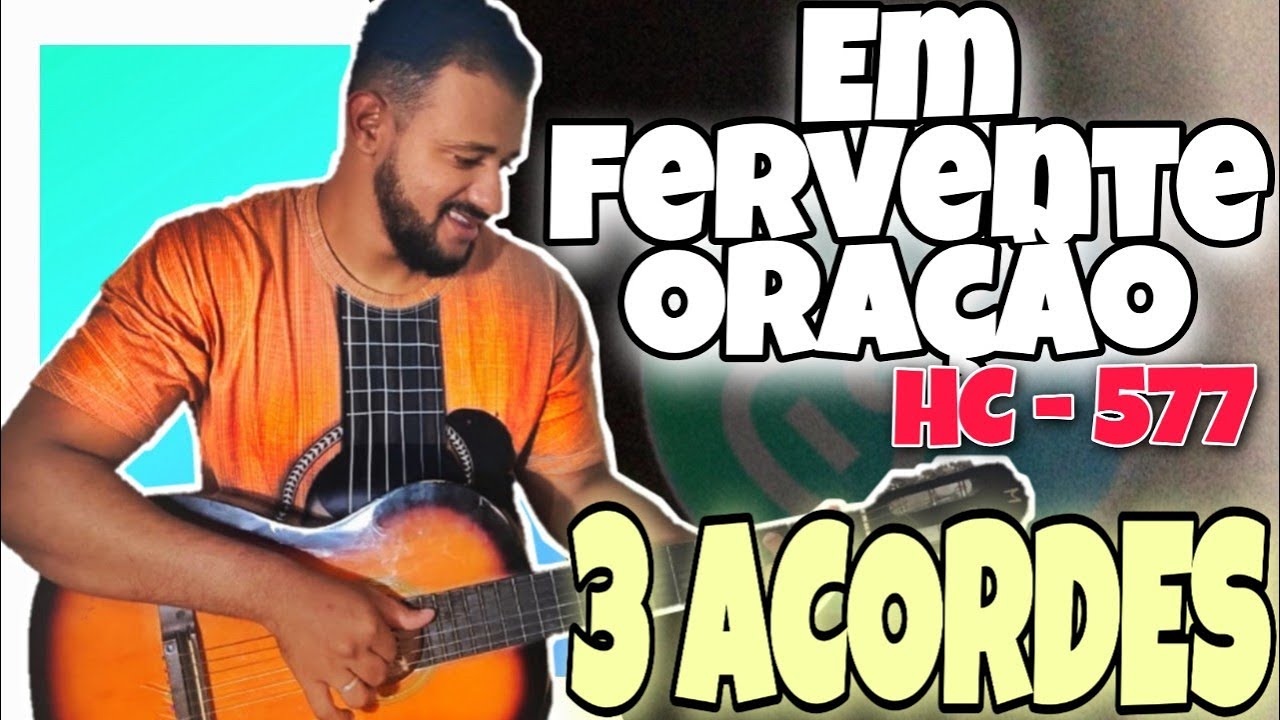 Em Fervente Oração (3 ACORDES) - Harpa Cristã