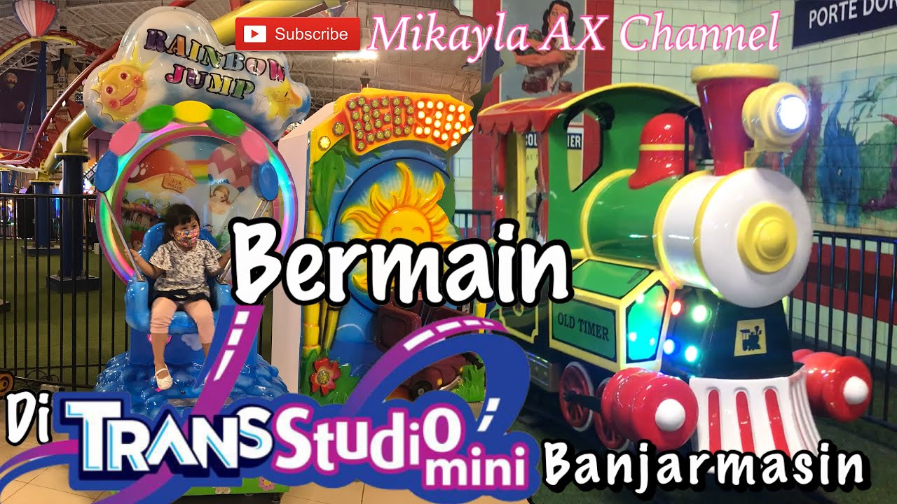 Bermain di TransStudio Mini Banjarmasin || naik kereta api sambil nyanyi || Transmart Banjarmasin