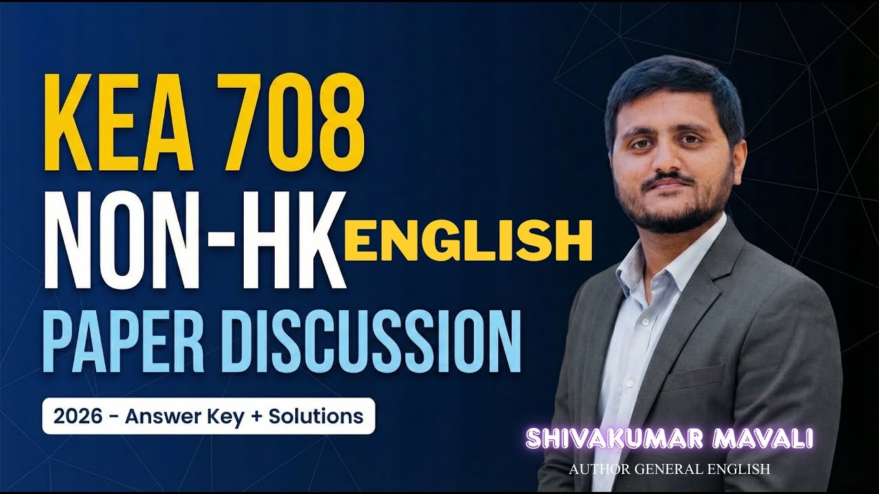 KEA 708 NONHK COMMUNICATION ENGLISH PAPER DISCUSSION  BY SHIVAKUMAR MAVALI