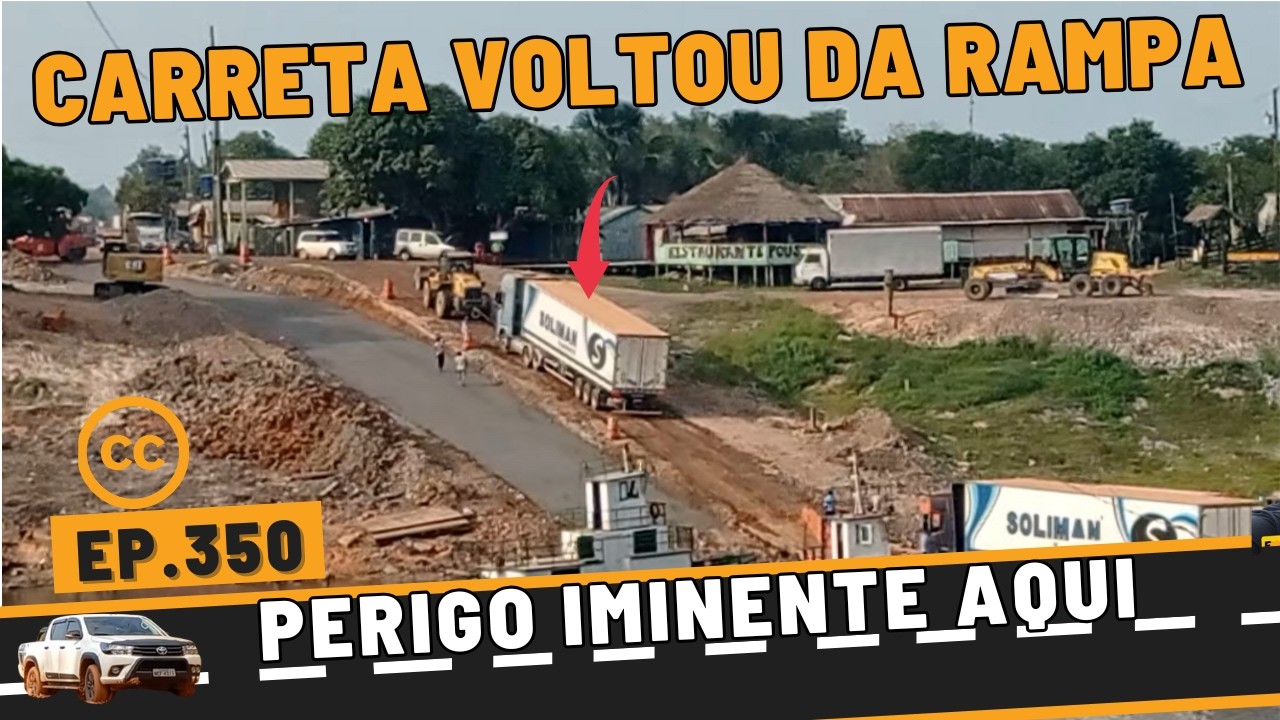 BR-319 BALSA DO IGAPÓ AÇU O DESAFIO CONTINUA - EP.350