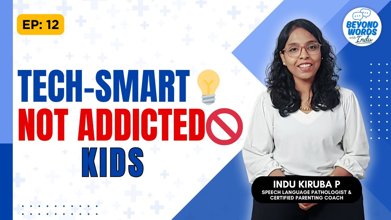 How to Raise Tech-Smart Kids (Not Screen-Addicted!) | Digital Parenting Tips | Indu Kiruba. P