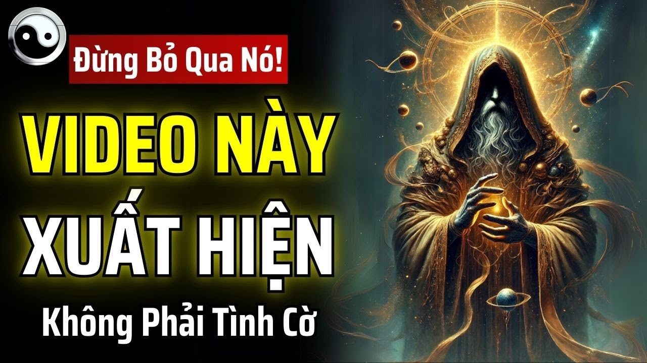 NẾU VIDEO NÀY XUẤT HIỆN TRƯỚC MẮT BẠN - VŨ TRỤ VỪA XÁC NHẬN SỰ THỨC TỈNH LƯỢNG TỬ CỦA BẠN