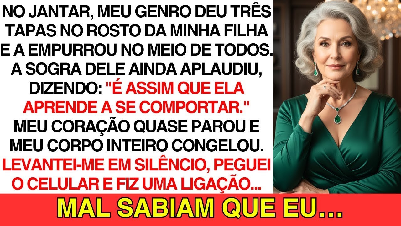 Meu genro deu três tapas no rosto da minha filha e a sogra ainda aplaudiu…Mas depois eu liguei para…