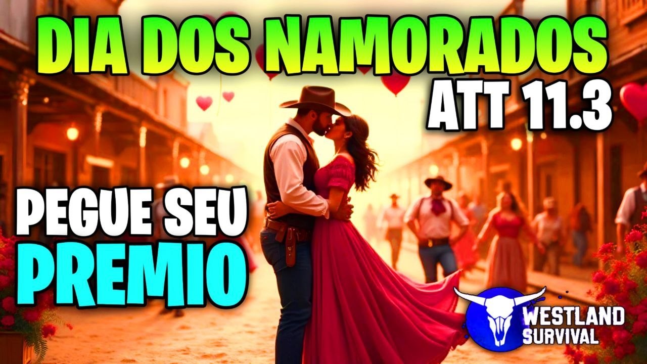 🚨WESTLAND DO ZERO #124  🚨 TUDO SOBRE A NOVA ATUALIZAÇÃO 11.3 + EVENTOS DOS NAMORADOS!!