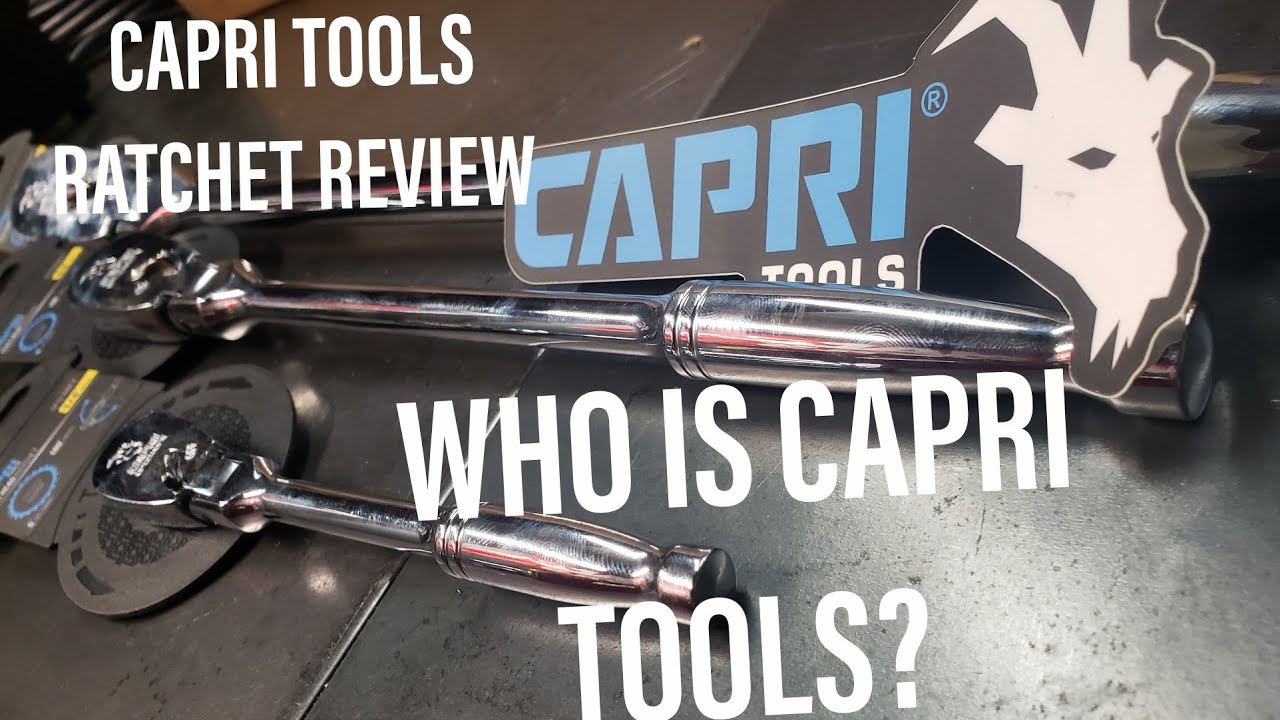 Capri Tools Flex Head Ratchet Review