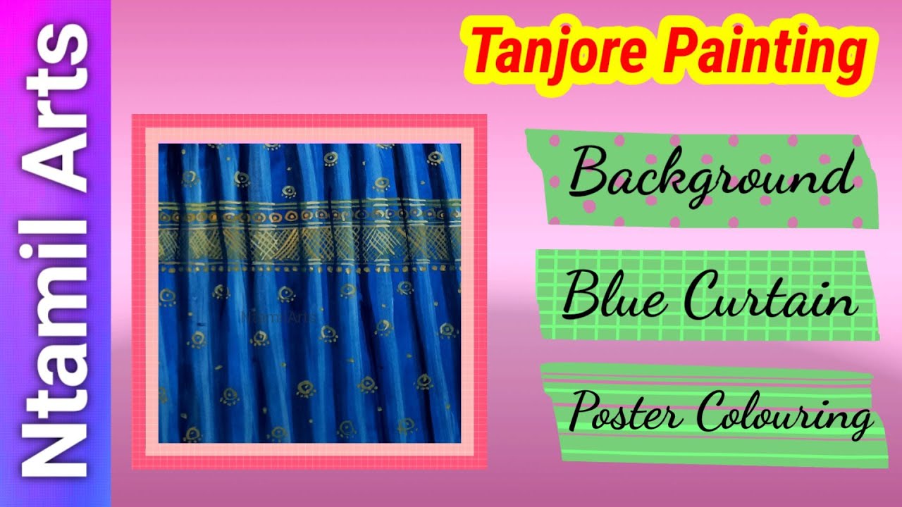 Blue Curtain realistic poster colour Painting #tanjorepainting #ntamilarts