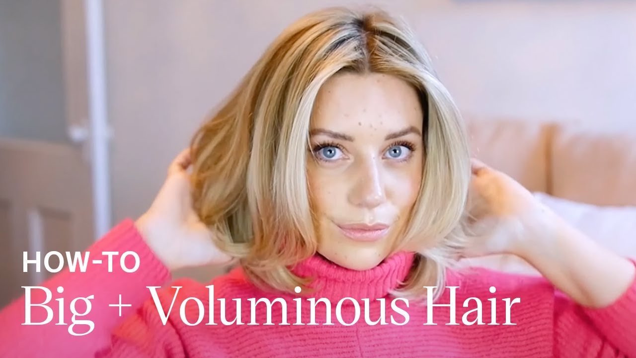 BIG + VOLUMINOUS Hair Tutorial with Celebrity Stylist Olivia Halpin