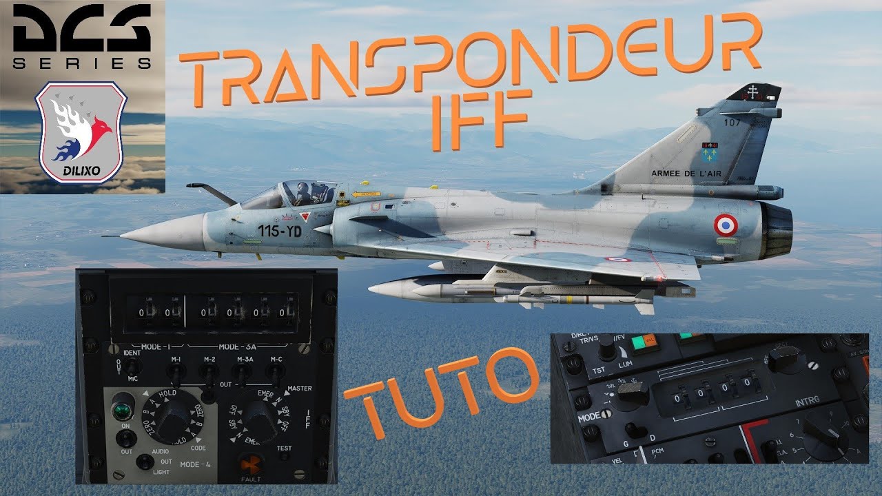 DCS - Dilixo - Mirage 2000C - IFF (et transpondeur)