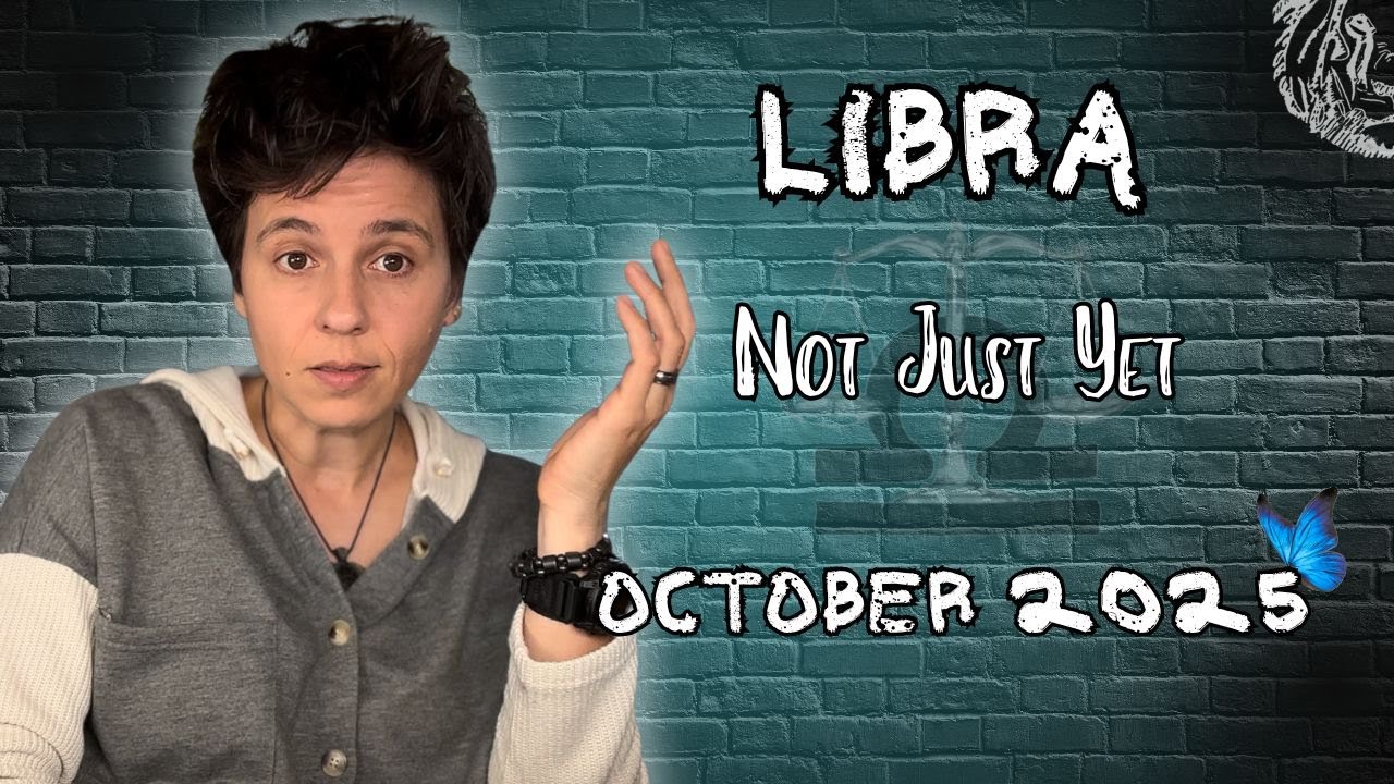 LIBRA ♎︎ OCTOBER 2025 - 