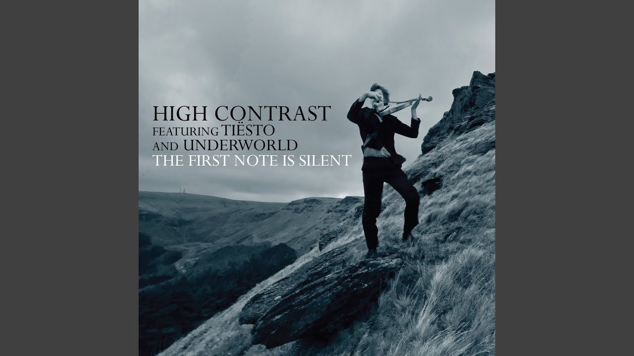 The First Note Is Silent (feat. Tiësto & Underworld)