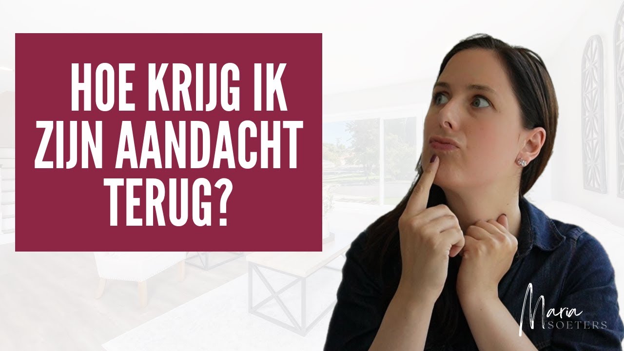 Hoe krijg ik zijn aandacht terug? SOS tools als je denkt dat je het verpest hebt