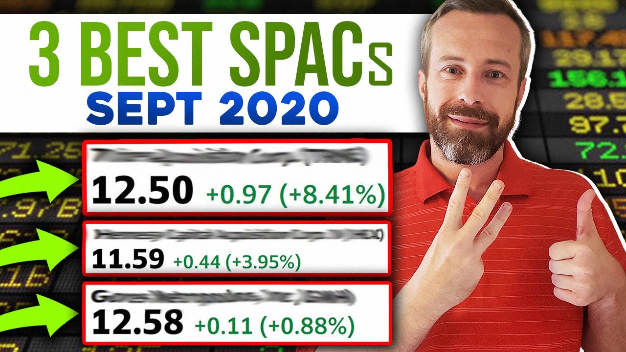 Best SPACs to Buy Now, Sept 2020! Who's #1? LCA, FMCI, SHLL, DPHC, GMHI, TRNE, HCAC, NFIN