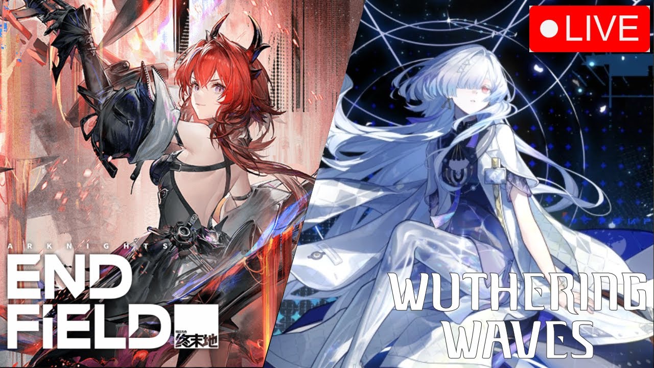🔴LIVE - Joki WUWA - Arknight Endfield | Long Stream !