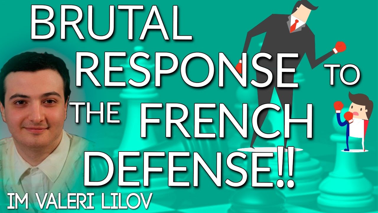 KIA: A Brutal Response to the French Defense - IM Valeri Lilov (Lilov Chess Institute)