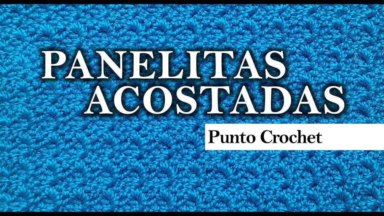 PANELITAS ACOSTADAS | PUNTO ESCALERA | CONCHITAS INCLINADAS | PASO A PASO EN ESPAÑOL (Auder Crochet)