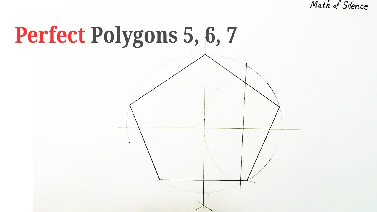 Построение правильных многоугольников: пятиугольник, шестиугольник, семиугольник