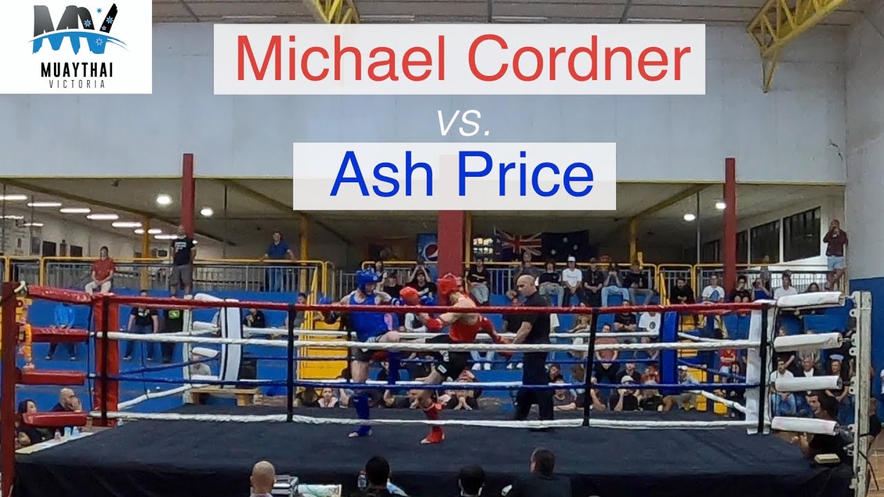 MUAYTHAI VICTORIA 1: Michael Cordner vs Ash Price