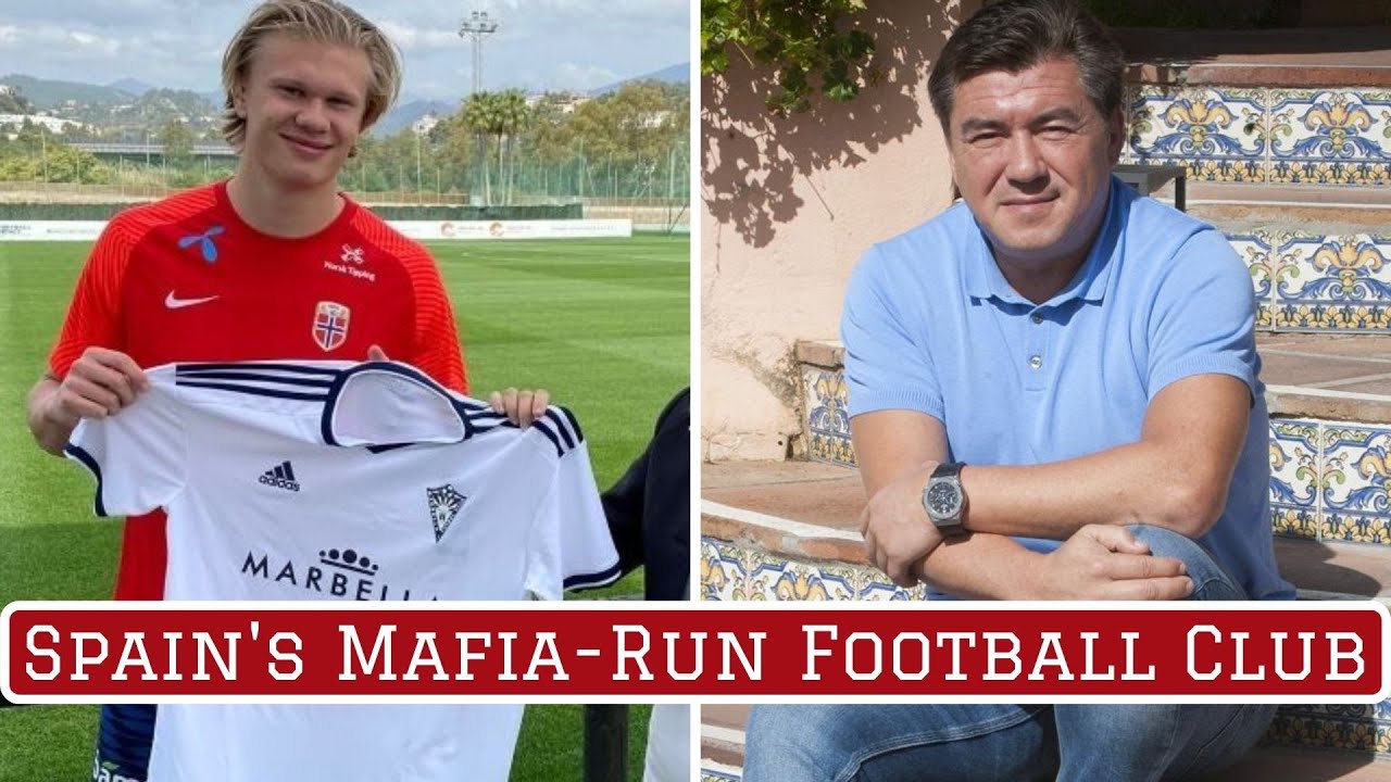 The Spanish Football Club Run By The Russian Mafia