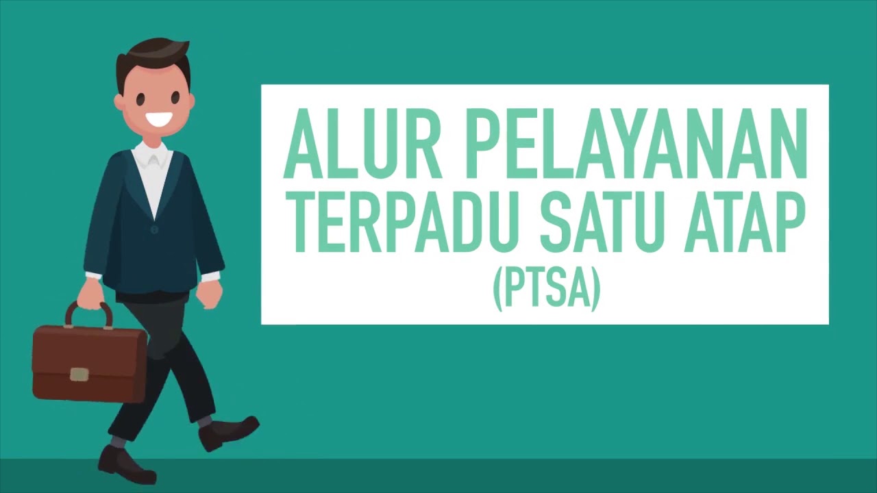 PUSDATIN KEMNAKER - PTSA (Pelayanan Terpadu Satu Atap) Motion Grafis