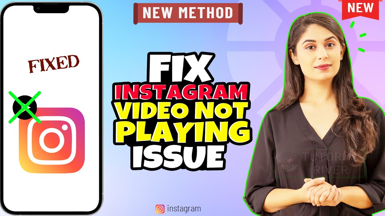 Fix Instagram Video Not Playing Issue on iPhone & Android [ 5 WAYS ]