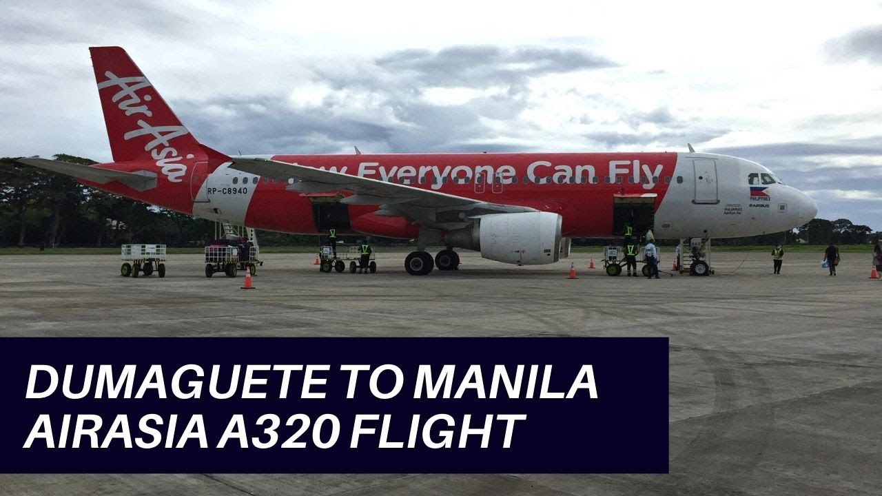 AIRASIA AIRBUS A320 DUMAGUETE TO MANILA FLIGHT | Flight Experience