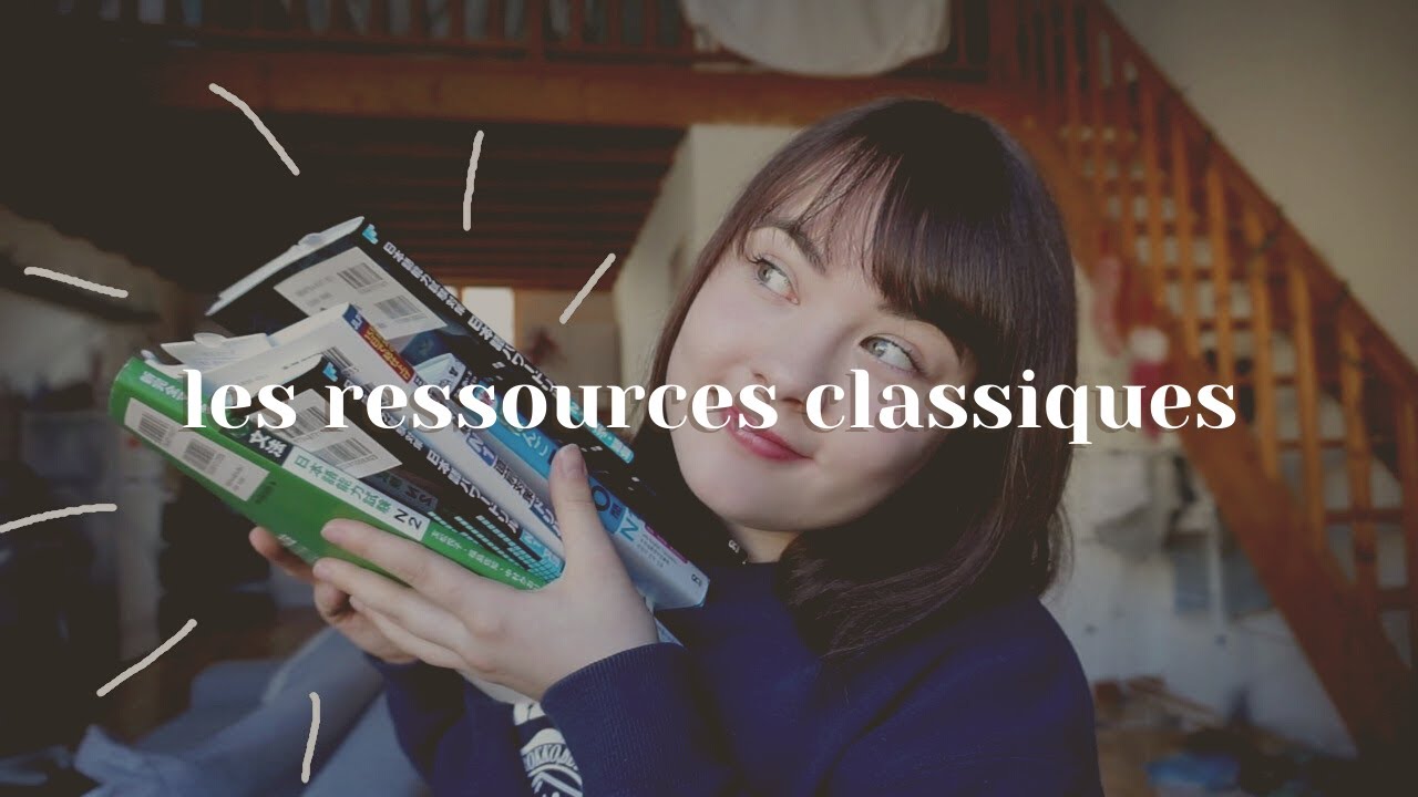APPRENDRE LE JAPONAIS PARTIE 1 -  LES RESSOURCES CLASSIQUES