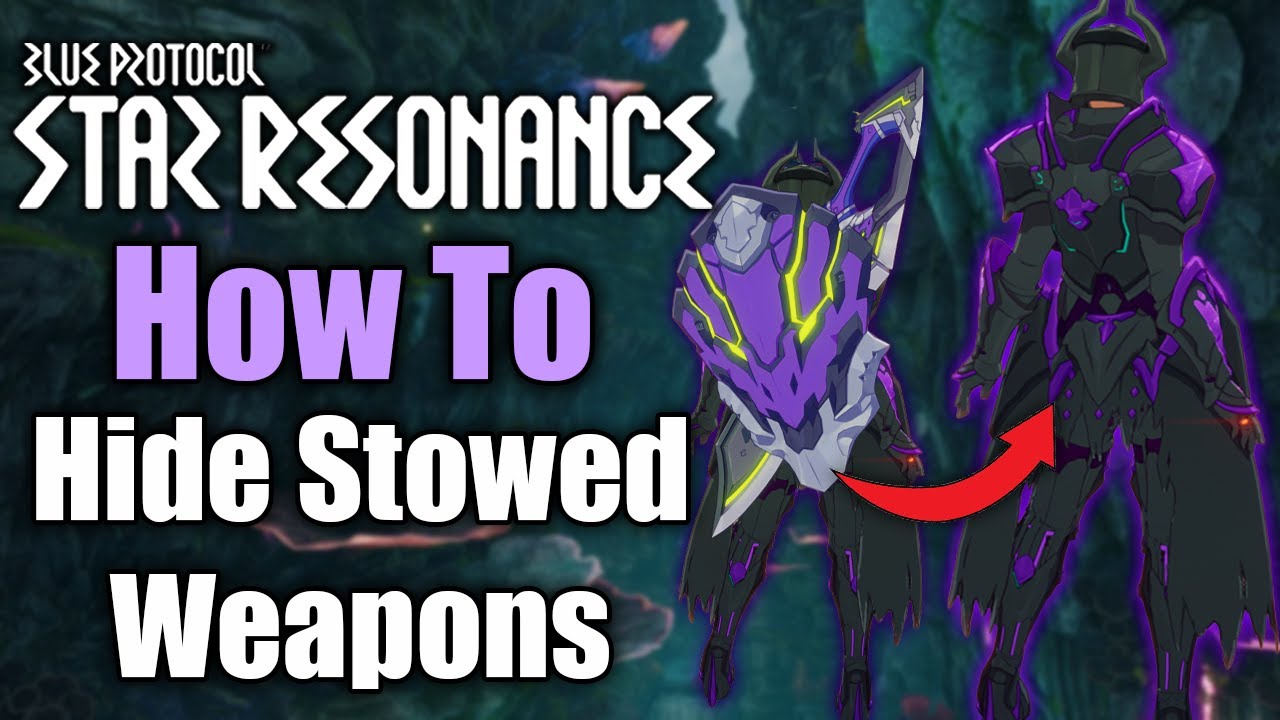 How to Hide Stowed Weapons (Out of Combat) In Blue Protocol: Star Resonance - Quick Guide