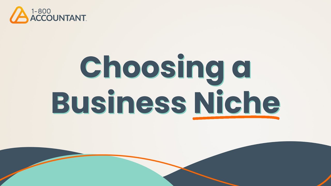 Tips for Choosing the Right Small Business Niche