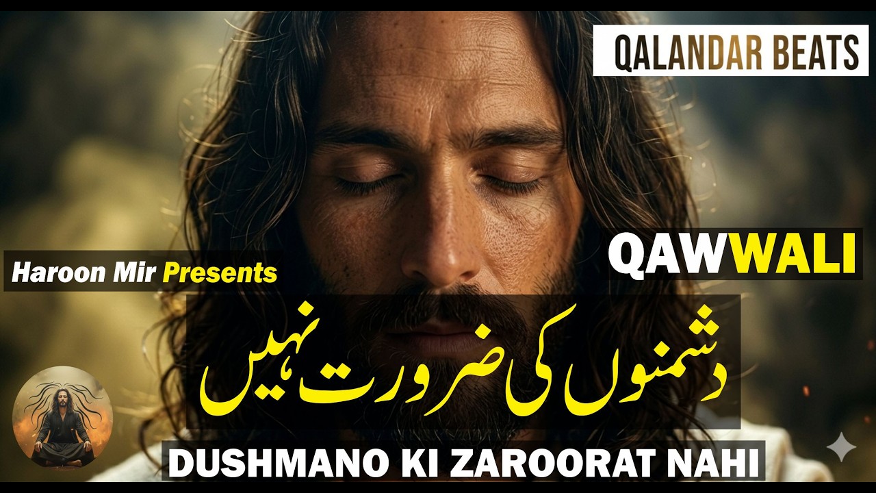 dushmano ki zaroorat nahi| New Qawwali | Sufi Song | Qawwali Status