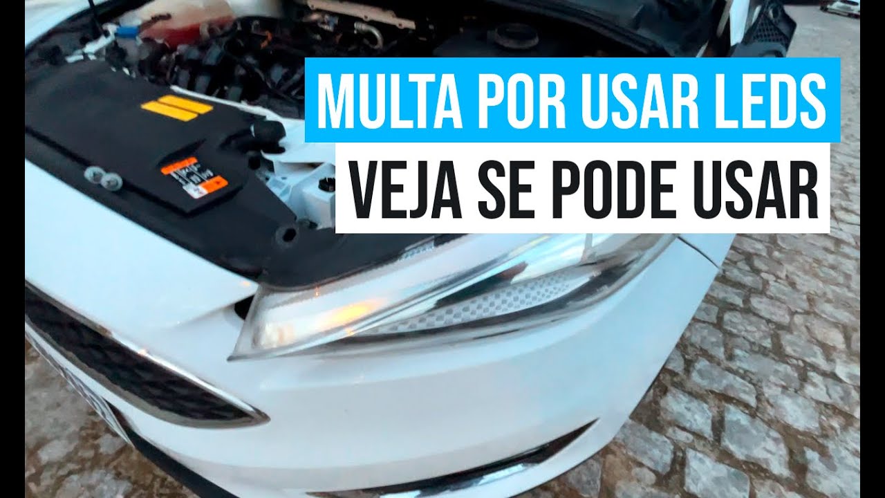 A MULTA POR USAR LED NOS FAR&Oacute;IS CHEGOU!!🤦&zwj;♂️❓ COMO SABER SE POSSO USAR LED NO MEU CARRO OU N&Atilde;O?