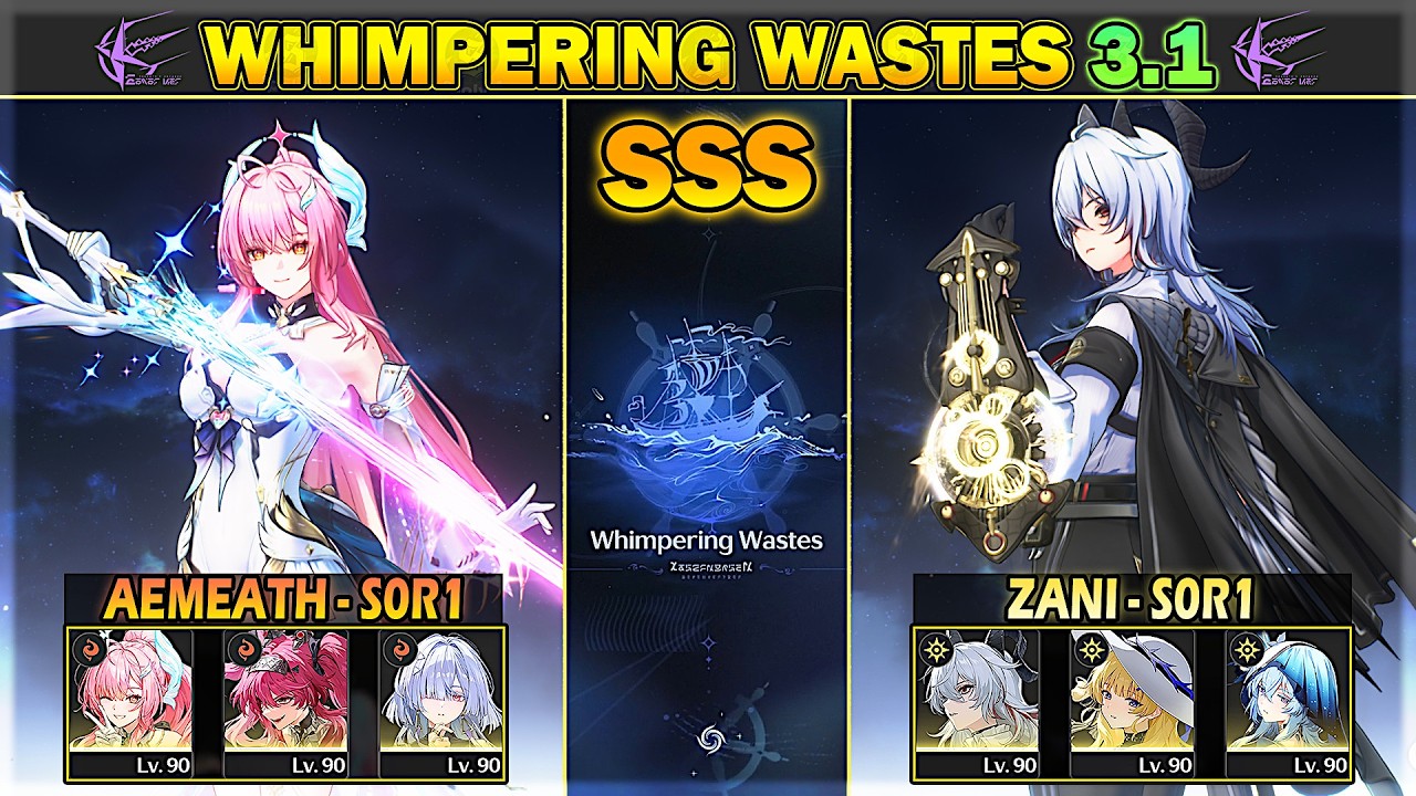 [NEW WhiWa] S0R1 Aemeath (Mono Fusion) & S0R1 Zani - SSS Whimpering Wastes 3.1 | Wuthering Waves